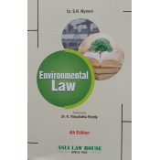 Asia Law House's Environmental Law by DR. S. R. Myneni 